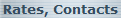 Rates, Contacts